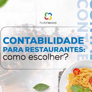 Contabilidade Para Restaurantes Em Salvador ~300x300 - Hubnexxo Inteligência Empresarial